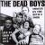 Twistin' on the Devil's Fork: Live at CBGB's von Dead Boys