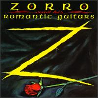 Zorro & Romantic Guitars von Zorro & His Romantic Guitars