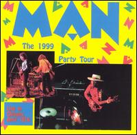 1999 Party Tour von Man