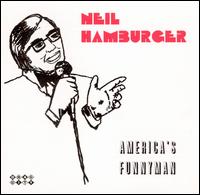 America's Funnyman von Neil Hamburger