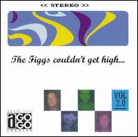 Figgs Couldn't Get High von The Figgs
