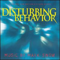Disturbing Behavior von Mark Snow