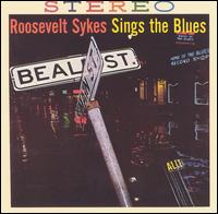 Roosevelt Sykes Sings the Blues von Roosevelt Sykes