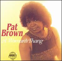 Woman's Thang von Pat Brown