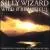 Wild & Beautiful von Silly Wizard