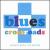 Blues Crossroads: Acoustic Blues, Old & New von Various Artists