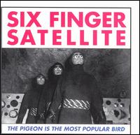 Pigeon Is the Most Popular Bird von Six Finger Satellite