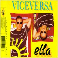 Ella von Vice Versa