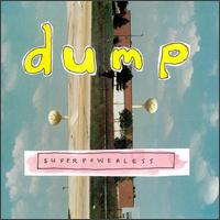 Superpowerless von Dump