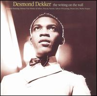 Writing on the Wall von Desmond Dekker