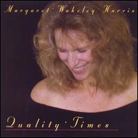 Quality Times von Margaret Harris