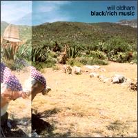 Black/Rich Music von Will Oldham