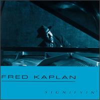 Signifyin' von Fred Kaplan