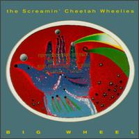 Big Wheel von The Screamin' Cheetah Wheelies