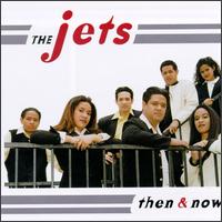 Then & Now & Wow von The Jets