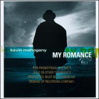 My Romance von Kevin Mahogany