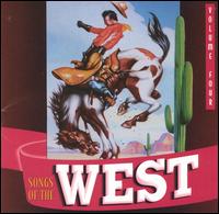Songs of the West, Vol. 4 von Various Artists