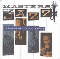 Masters of Jazz, Vol. 1: Traditional Classics von Various Artists