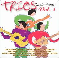 Trios Inolvidables, Vol. 1 von Various Artists