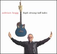 High Strung Tall Tales von Adrian Legg