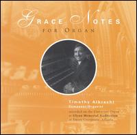 Grace Notes for Organ von Timothy Albrecht