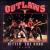 Hittin' the Road von Outlaws