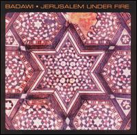 Jerusalem Under Fire von Badawi