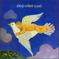 Shleep von Robert Wyatt