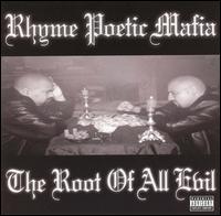 Root of All Evil von Rhyme Poetic Mafia