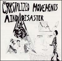 Mind Disaster von Crystalized Movements