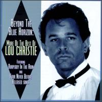 Beyond the Blue Horizon: More of the Best of Lou Christie von Lou Christie