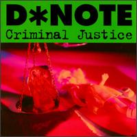Criminal Justice von D*Note