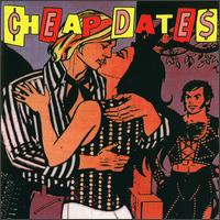 Cheap Dates von The Cheap Dates