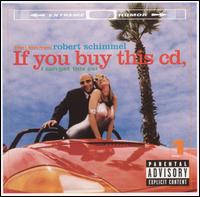 If You Buy This CD I Can Get This Car von Robert Schimmel