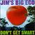 Don't Get Smart von Jim's Big Ego