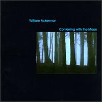 Conferring with the Moon: Pieces for Guitar von Will Ackerman
