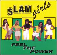Ready Set Slam von The Slam Girls