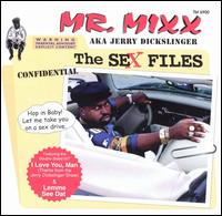 Sex Files von Mr. Mixx