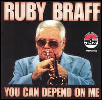 You Can Depend on Me von Ruby Braff