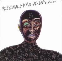 Driving While Black von Bennie Maupin