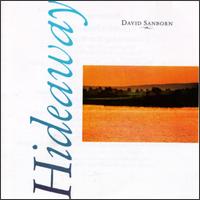 Hideaway von David Sanborn