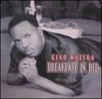 Breakfast in Bed [CD/Cassette Single] von Kino Watson