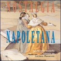 Nostalgia Napoletana von Luciano Manacore
