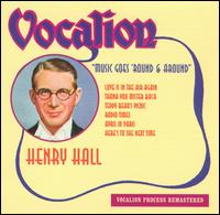 Music Goes Round & Round: 1932-1936 von Henry Hall