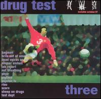 Drug Test, Vol. 3 von Various Artists