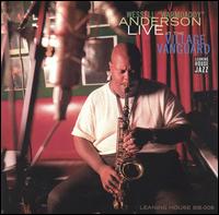 Live at the Village Vanguard von Wessell Anderson