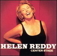 Center Stage von Helen Reddy