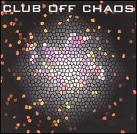 Club Off Chaos von Club Off Chaos