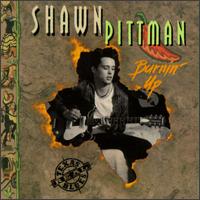 Burnin' Up von Shawn Pittman