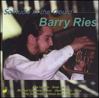 Solitude in the Crowd von Barry Ries